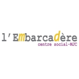 Centre Social - L'Embarcadère - AJC